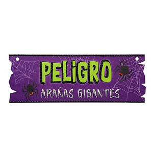 Letrero Peligro Arañas