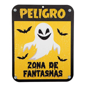 Letrero Peligro Fantasmas